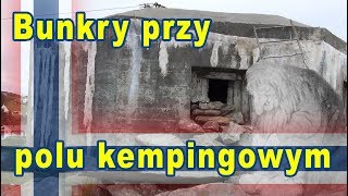 Bunkry przy polu kempingowym - czyli "z przyczepą kempingową do Norwegii". (Vlog #15)