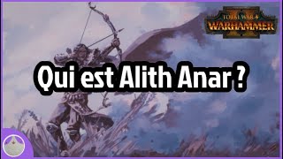 Alith Anar, le Roi Fantôme - Lore et Total War Warhammer 2 [FR]