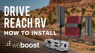 How to Connect the Updated Drive Reach Booster to Your RV | weBoost