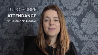 Tudo sobre attendance | INTERCÂMBIO INTELIGENTE