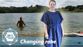 Making a changing robe | Summer sewing project