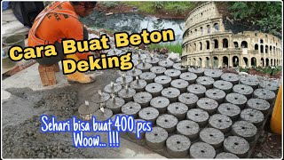 MUDAH SEKALI PEMBUATAN BETON DEKING