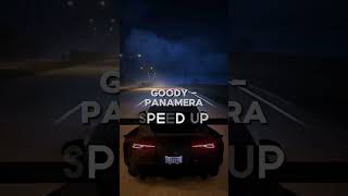 GOODY - Panamera (SPEED UP) /скачать песню по ссылке в комм