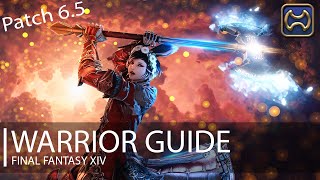 FFXIV: Endwalker Warrior Guide [Patch 6.5]