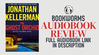 The Ghost Orchid Audiobook Review | Jonathan Kellerman Audiobook