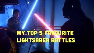 My Top 5 Favourite Lightsaber Battles