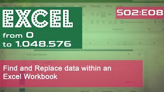 Find and Replace data within an Excel Workbook