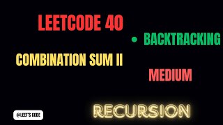 40. Combination Sum II | Recursion | LeetCode | Medium