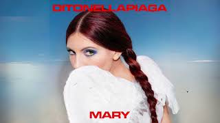 Ditonellapiaga - Mary (Official Audio)