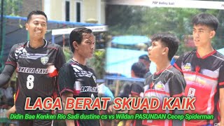 LAGA BERAT FULL KAIK❗DIDIN BAE KENKEN RIO SADI DUSTINE CS VS CECEP SPIDERMAN WILDAN PASUNDAN WILI