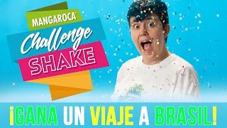 MANGAROCA CHALLENGE SHAKE #EquipoHielo (AD)