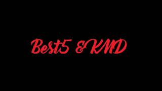 Best5 & KMD