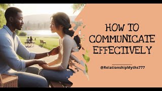 How to Communicate in a relationship #relationshiphelp #relationshipgoals