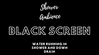 Relaxing Water White Noise Black Screen / Shower Water Running / 10 Hour Complete