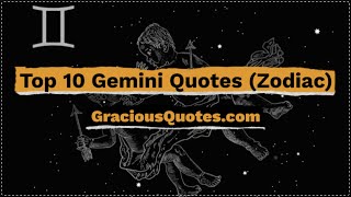 Top 10 Gemini Quotes (Zodiac) - Gracious Quotes