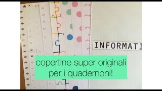 COME FARE DELLE COPERTINE PER QUADERNONI SUPER ORIGINALI #13 ||#BACKTOSCHOOL