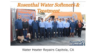 Water Heater Repairs Capitola, CA - Rosenthal Water Softeners & Treatment