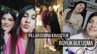 Yakın Arkadaşım Geldi / Yıllar sonra buluştuk 💗