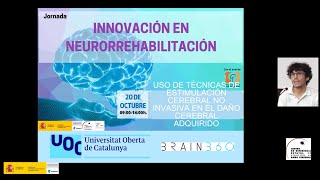 Uso de técnicas de estimulación cerebral no invasiva en el DCA.  Diego Redolar Ripoll