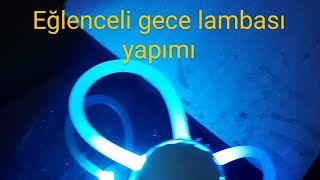 Gece Lambası Yapımı.. RGB Renkli Gece Lambası