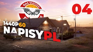 Zatrudniam pierwszego pracownika #04 - Gas Station Simulator ALL DLC - Gameplay PL