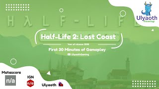 Half-Life 2: Lost Coast (2005) - First 15 Minutes of Gameplay