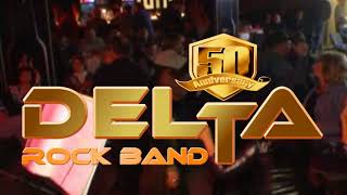 DELTA ROCK BAND 50 ANNIVERSARY