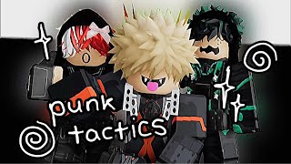 punk tactics ‼️ roblox mha edit