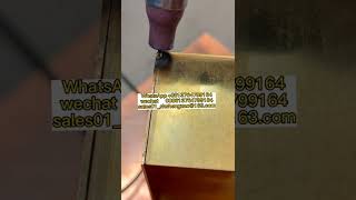 1 .2 mm  Brass welding effect