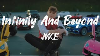 JVKE - Infinity And Beyond (Unreleased) [Lyrics]