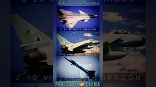 PLAAF J-20 MIGHTY DRAGON, PLAAF J-10 VIGOROUS DRAGON, PAF JF-17 FIERCE DRAGON