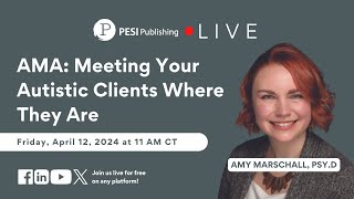 AMA: Meeting Your Autistic Clients Where They Are