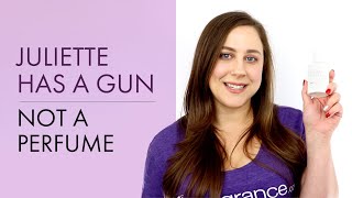 Juliette Has A Gun Not A Perfume | Fragrance.com®