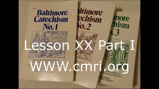 Baltimore Catechism Lesson 20 Part 1 The Seventh and Tenth Commandments