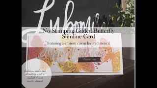 No Stamping Gilded Butterfly Slimline Card