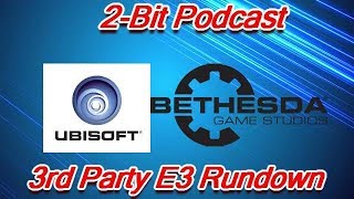 E3 2018 3rd Party Rundown!