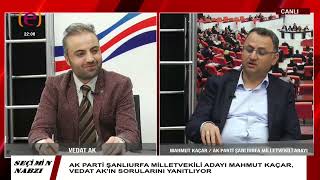 24 Nisan 2023   Akparti Milletvekili adayı MAHMUT KAÇAR Edessatv ye konuk oldu.