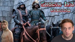 Shogun 1x3 Reaction | Tomorrow Is Tomorrow To Fight Another Day!!