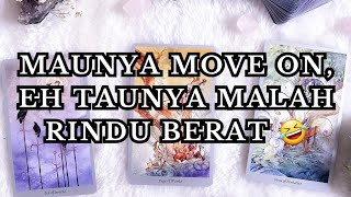 DIA BINGUNG DAN KESAL TIDAK BISA MOVE ON DARI KAMU JUSTRU MALAH RINDU BERAT SAMA KAMU