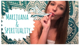 Marijuana & Spirituality