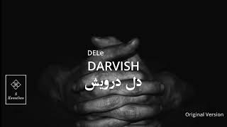 Del Darvish- Shajarian, دل درویش- شجریان - Original Version