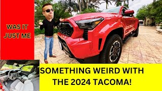 Something Weird Happened To My New Tacoma!