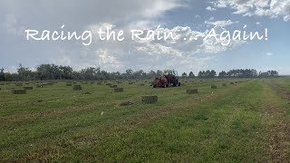 Racing the rain at the end of Second Cutting …vlog 622