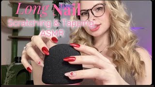 Long Nail 💅  Scratching and tapping ASMR ♥️