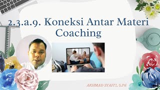 2.3.a.9. KONEKSI ANTAR MATERI  - COACHING