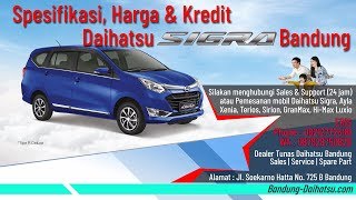 Spesifikasi, Harga & Kredit Daihatsu Sigra 2019 Bandung