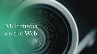 Multimedia on the web