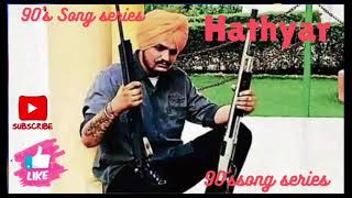 Hathyar song||Punjabi song #punjabisong #punjabi