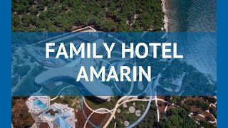 FAMILY HOTEL AMARIN 4* Хорватия Истрия обзор – отель ФЭМИЛИ ХОТЕЛ АМАРИН 4* Истрия видео обзор