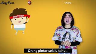 Orang pintar dan bijak meri riana